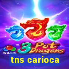 tns carioca